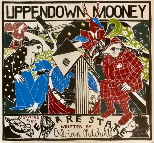 Uppendown Mooney, for Welfare State